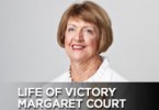 Life of Victory With Margaret Court