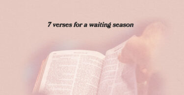 Seven Verses For A Waiting Season