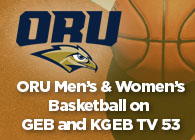 ORU Men's & Women's Basketball on GEB and KGEB